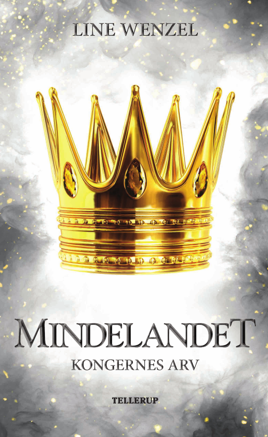 Kongernes Arv (Mindelandet, #2)