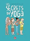 Les secrets du yoga (French Edition) Les secrets du yoga (French Edition)