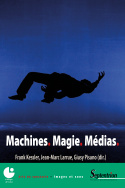 Machines. Magie. Médias (Paperback)