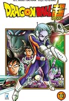 Dragon Ball Super 10 (Dragon Ball Super, #10)