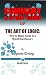 Summary & Study Guide of The Art of Logic by Martina