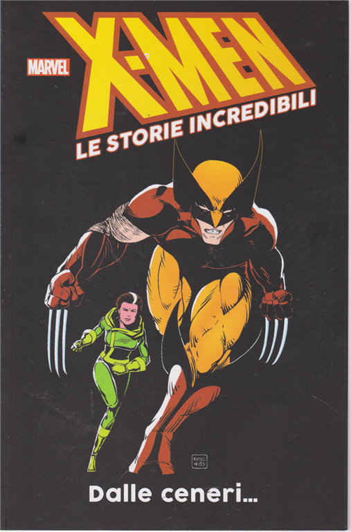 X-Men le Storie Incredibili #2: Dalle Ceneri...