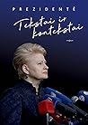Prezidentė. Tekst...