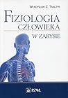 Fizjologia czlowieka w zarysie (Polish Edition) Fizjologia czlowieka w zarysie (Polish Edition)