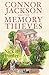 Connor Jackson and the Memory Thieves by Nick B Ponter