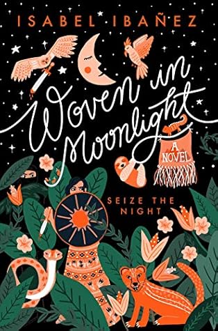 Woven in Moonlight (Woven in Moonlight, #1)