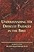 A Hebrew Understanding of the Difficult Passages in the Bible (Understanding the Difficult Passages in the Bible Book 1)