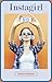 Instagirl
