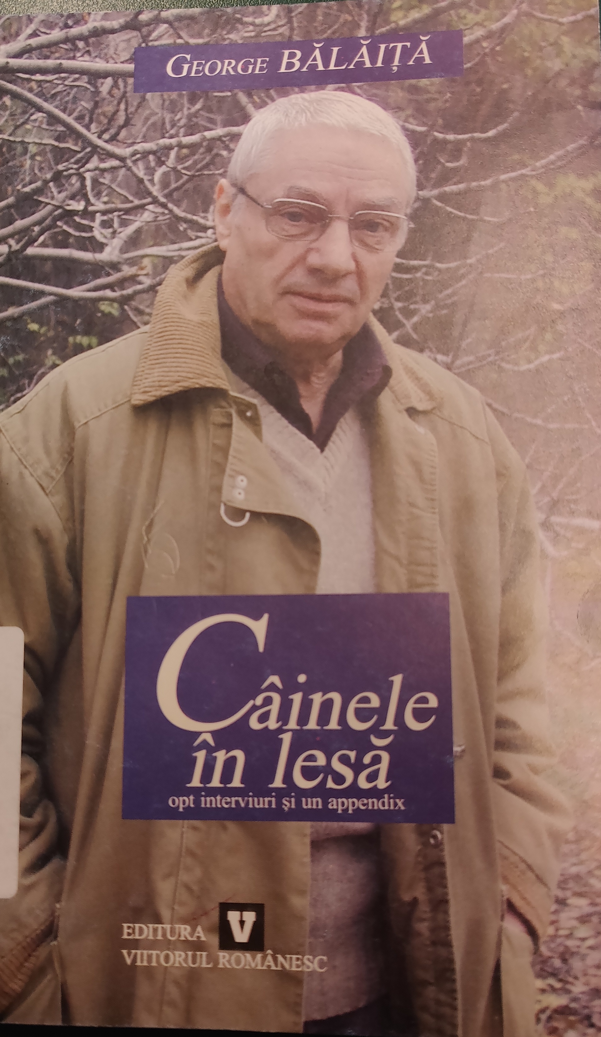 Câinele în lesă. Opt interviuri și un appendix