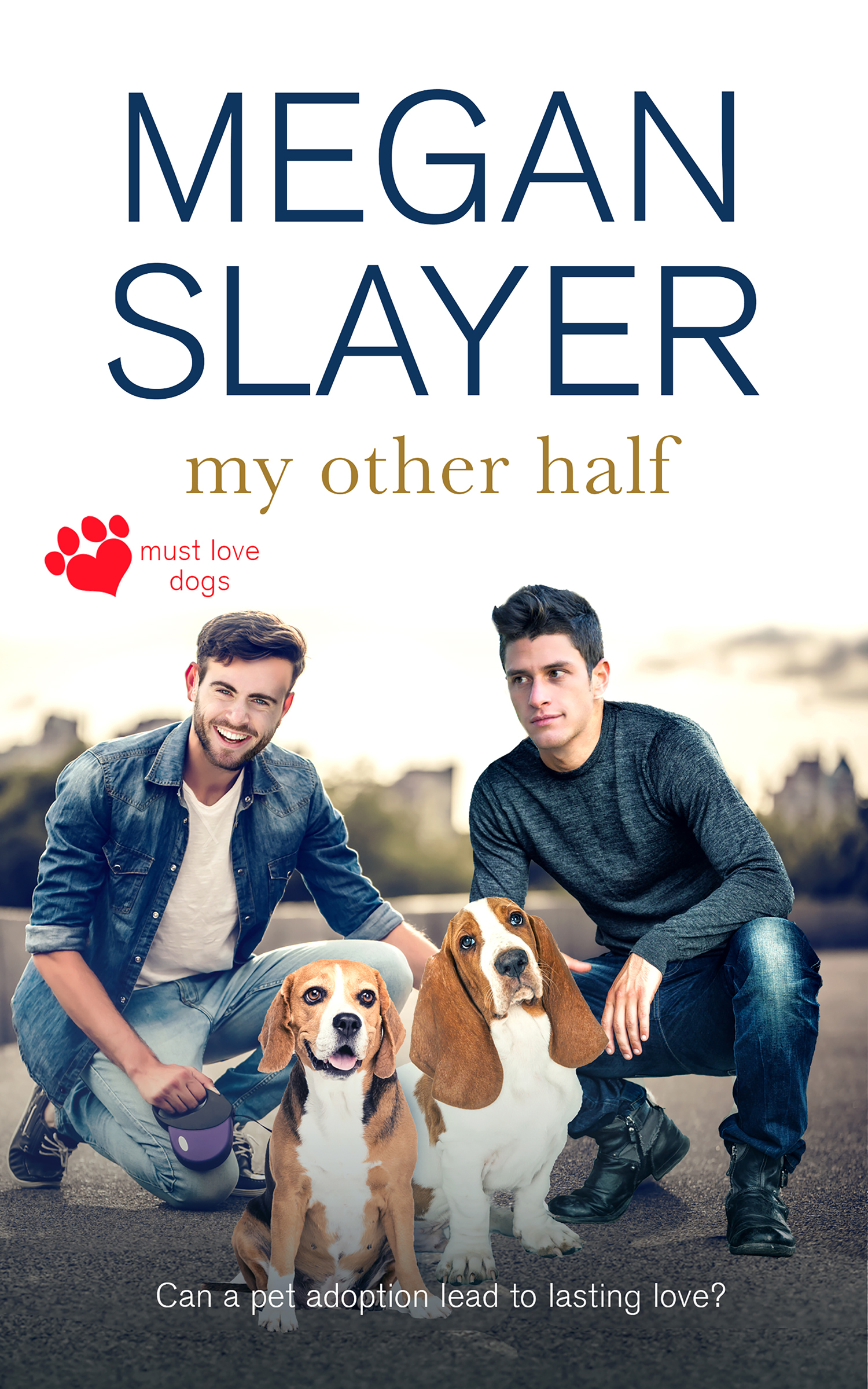 My Other Half (Must Love Dogs, #4)