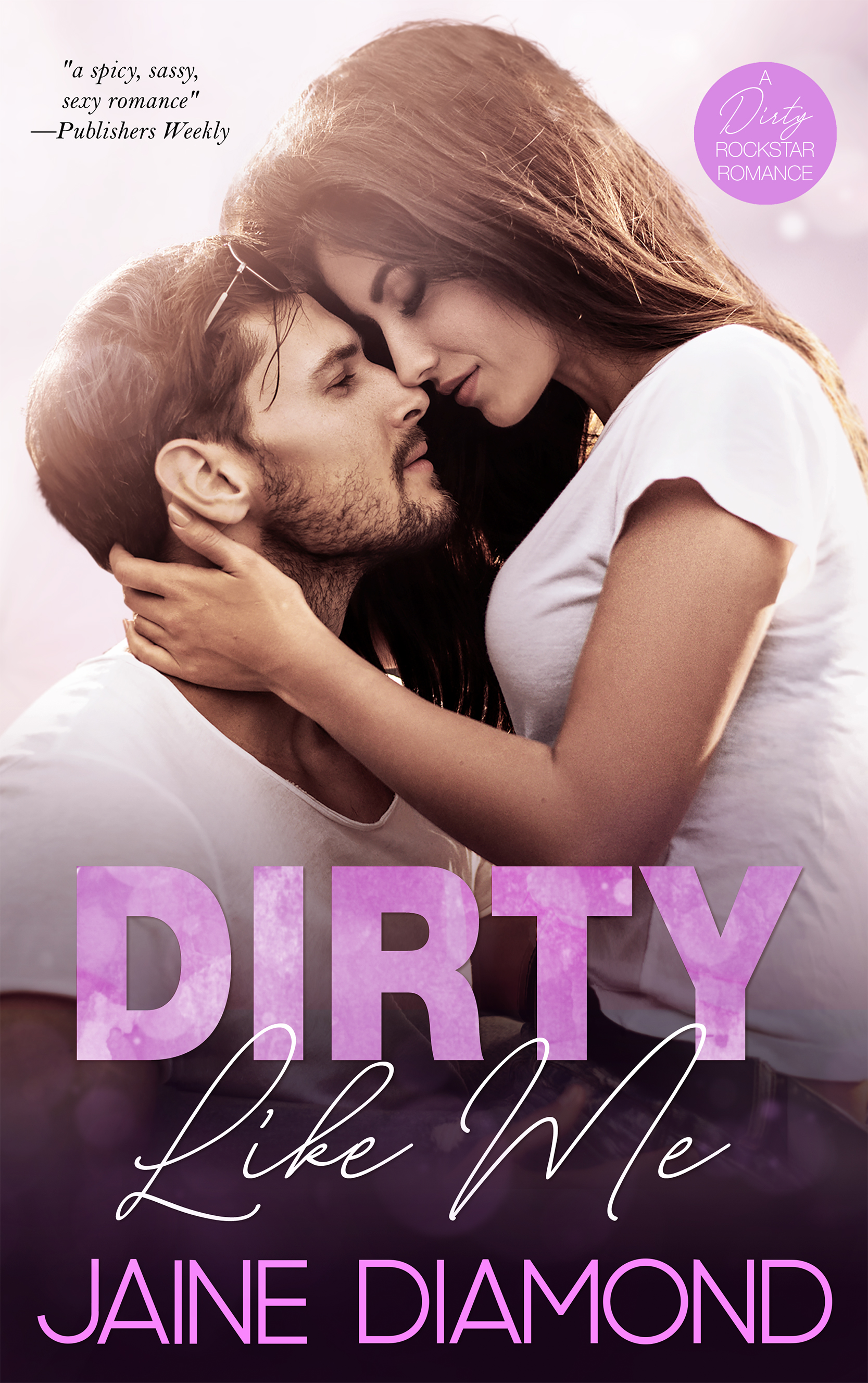 Dirty Like Me (Dirty, #1)