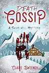 Death of a Gossip...