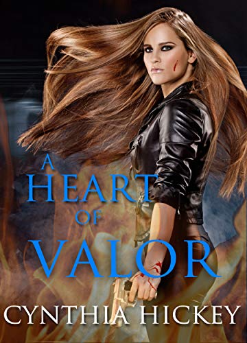 A Heart of Valor (Hearts of Courage #1)