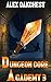 Dungeon Core Academy 3 by Alex Oakchest