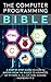 Computer Programming Bible by C.P.A Inc