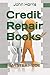 Credit Repair Books: MASTER...