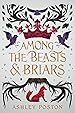 Image for Among the Beasts & Briars