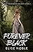 Forever Black (Blackwood Se...