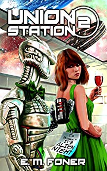 Alien Night on Union Station (EarthCent Ambassador, #2)