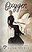 Oxygen (Blackwood Elements #1)
