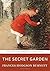 The Secret Garden by Frances Hodgson Burnett by Frances Hodgson Burnett
