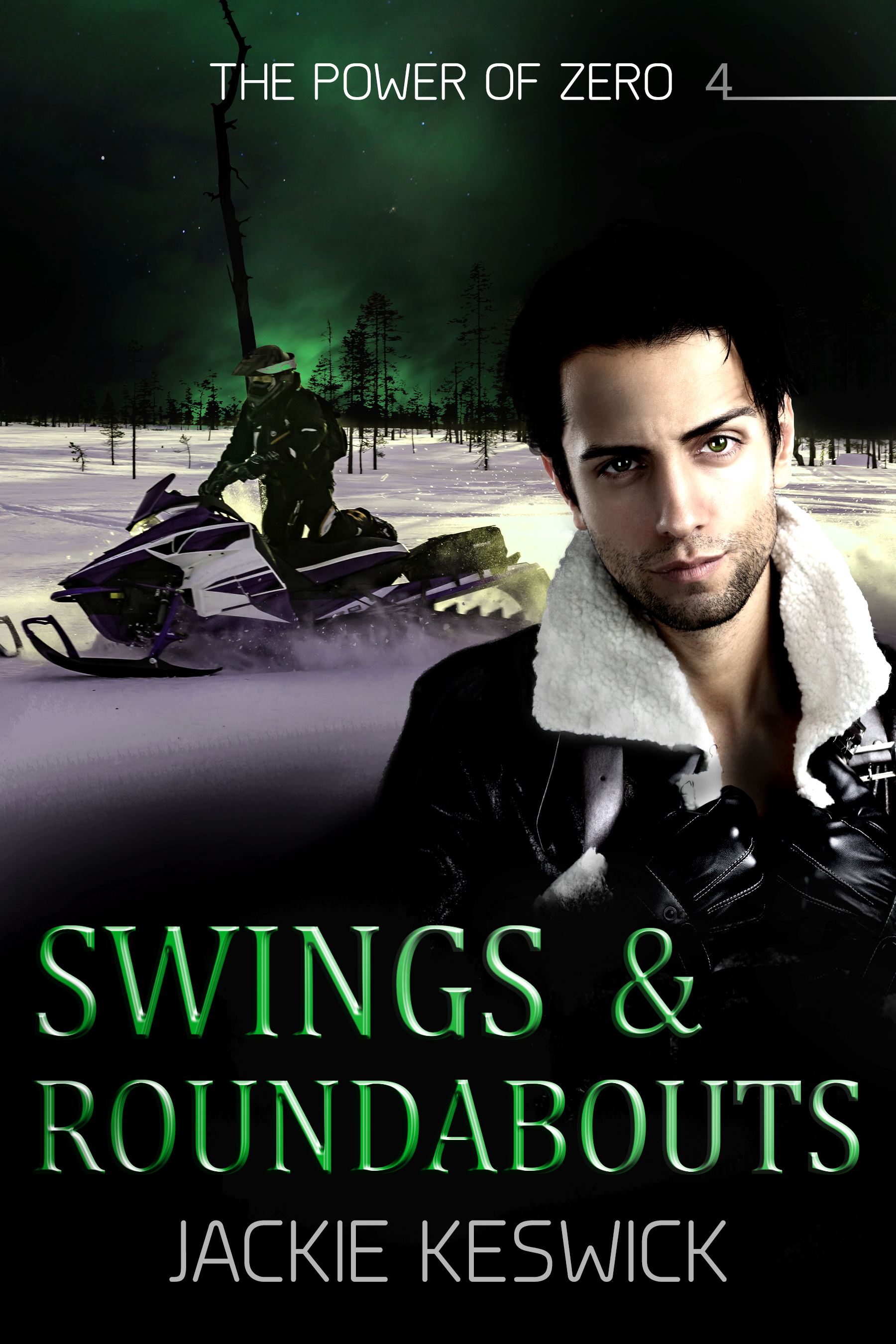 Swings & Roundabouts (The Power of Zero, #4)