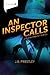 An Inspector Calls by J.B. Priestley