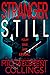 Stranger Still