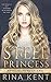 Steel Princess by Rina Kent