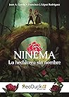 Ninema. La hechicera sin nombre by Juan A. García
