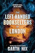 The Left-Handed Booksellers of London (Left-Handed Booksellers of London, #1)