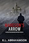 Mareson's Arrow (Detektiv Kazakov Mysteries Book 2)