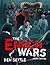 The Enoch Wars: Omega Edition: The Complete Enoch Wars, 1-7 plus a Secret Bonus Novel!