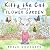 Kitty the Cat Plants a Flower Garden: Preschool Butterfly Books for Toddlers 4 Years Old (Me and Mom Kids Gardening Books for Children 3-5) (Kitty the Cat Kids Books Ages 3-5)