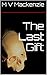 The Last Gift