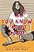 You Know I'm No Good by Jessie Ann Foley You Know I'm No Good by Jessie Ann Foley