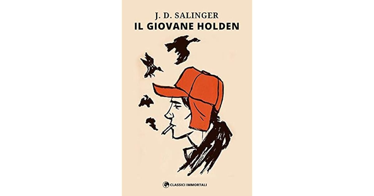 Il giovane Holden by J.D. Salinger Il giovane Holden by J.D. Salinger