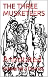 THE THREE MUSKETEERS: Annotated