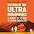 The Rise of the Ultra Runners by Adharanand Finn