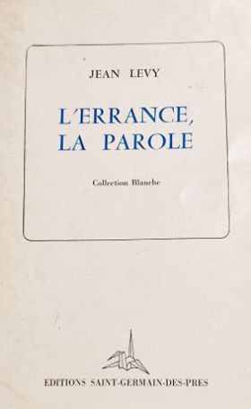 L'errance, la parole