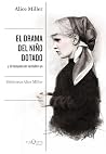 El drama del niño...