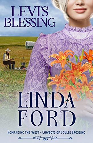 Levi's Blessing: Cowboys of Coulee Crossing (Romancing the West Book 4)
