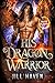 His Dragon Warrior (Divine ...