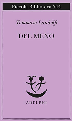 Del meno: Cinquanta elzeviri (Paperback)