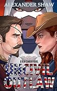 Uncivil Outlaw