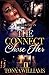 The Connect Chose Her by Tonya Williams