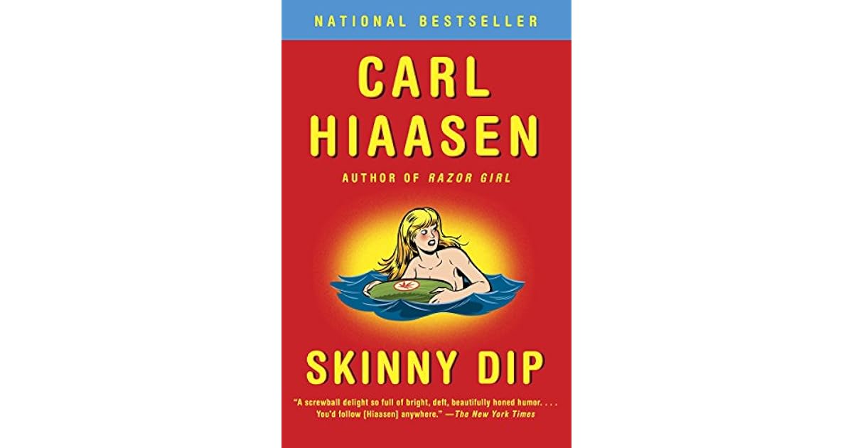 Skinny Dip (Skink #5) by Carl Hiaasen