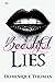 Beautiful Lies