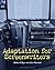 Adaptation for Screenwriters