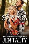 Saving Love (Saving, #1; Brotherhood Protectors World)